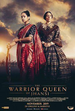 The Warrior Queen Of Jhansi 2020
