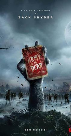 Army Of The Dead 2021