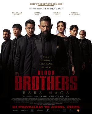 Blood Brothers Bara Naga 2025