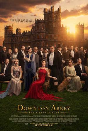 Downton Abbey The Grand Finale 2025