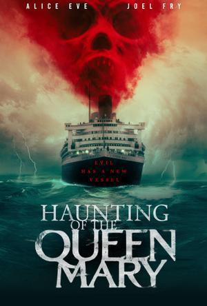 Haunting Of The Queen Mary 2023
