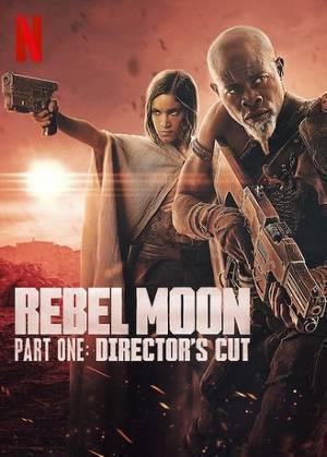 Rebel Moon - Part One: A Child Of Fire 2024