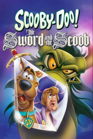 Scooby Doo: The Sward And The Scoob 2021