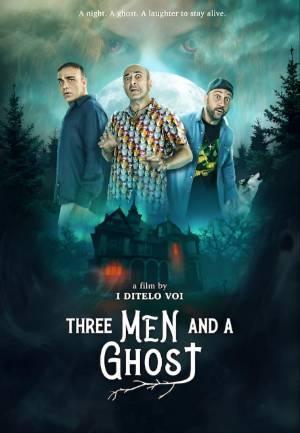 Three Man And A Ghost 2022