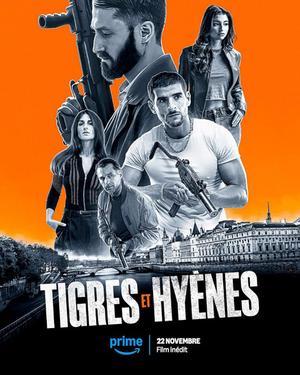 Tigres Et Hyenes 2024