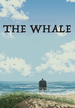 The Whale 2022