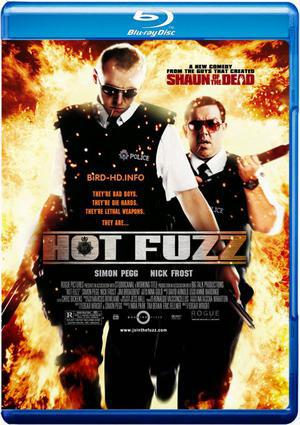 Hot Fuzz 2007