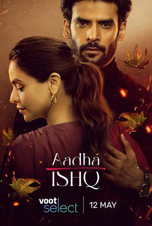 Aadha Ishq S01 2022