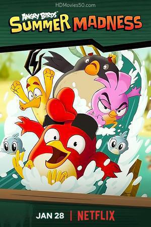 Angry Birds: Summer Madness S03 2022