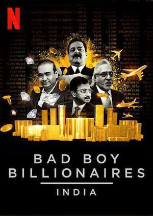 Bad Boy Billionaires India S01 2020