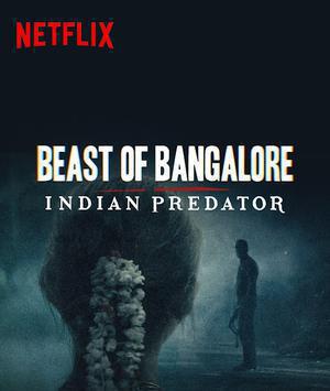 Beast Of Bangalore: Indian Predator S01 2022