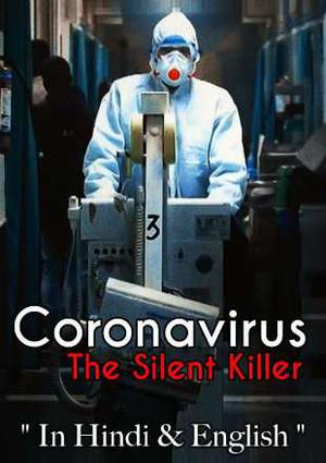 Corona Virus The Silent Killer 2020