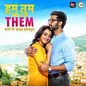 Hum Tum And Them S01 2019