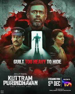 Kuttram Purindhavan The Guilty One S01 2025