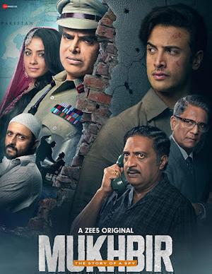 Mukhbir: The Story Of A Spy S01 2022