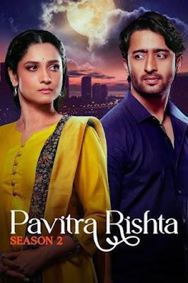 Pavitra Rishta 2.0 S02 2022