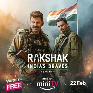 Rakshak India's Braves S02 2024