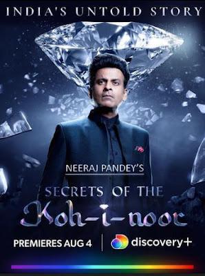 Secrets Of The Kohinoor S01 2022
