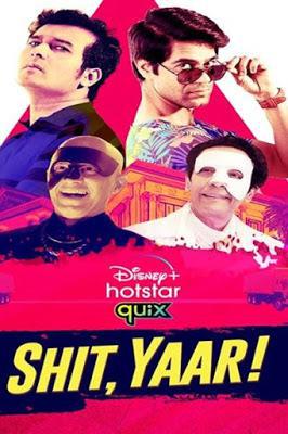 Shit Yaar S01 2021