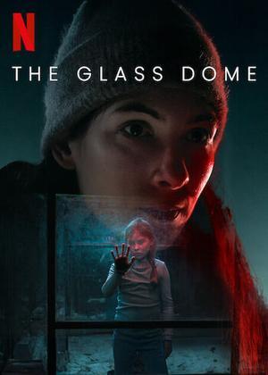 The Glass Dome S01 2025