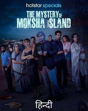 The Mystery Of Moksha Island S01 2024