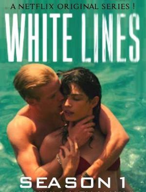 White Lines S01 2020